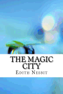 The Magic City