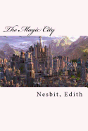 The Magic City