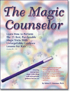The Magic Counselor - Bowman, Robert P