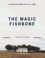 The Magic Fishbone