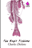 The Magic Fishbone
