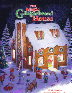 The Magic Gingerbread House