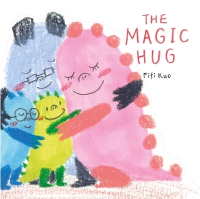 The Magic Hug - Kuo, Fifi