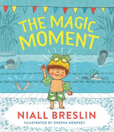 The Magic Moment