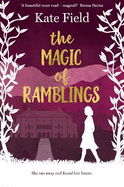 The Magic of Ramblings