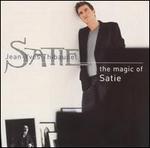 The Magic of Satie