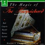 The Magic Of The Harpsichord