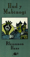 The Magic of the Mabinogion