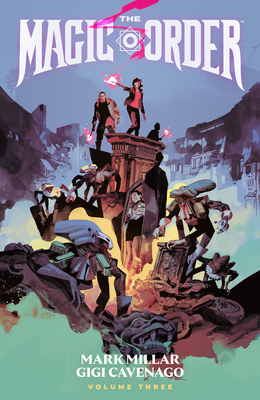 The Magic Order Volume 3 - Millar, Mark