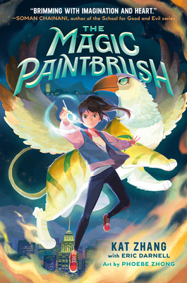 The Magic Paintbrush - Zhang, Kat, and Darnell, Eric