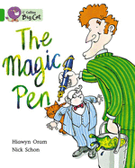 The Magic Pen: Band 05/Green