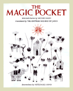 The Magic Pocket: Selected Poems - Mado, Michio, and Michio, and Anno, Mitsumasa (Illustrator)