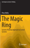 The Magic Ring: Systems Thinking Approach to Control Systems