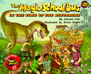 The Magic School Bus in the Time of the Dinosaurs