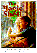 The Magic Shell - Mohr, Nicholasa
