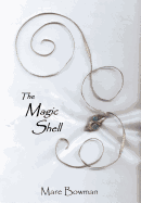The Magic Shell
