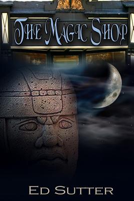 The Magic Shop - Field, Dave (Editor), and Sutter, Ed