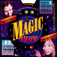 The Magic Show