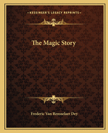 The Magic Story