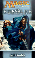 The Magic - The Gathering: Eternal Ice