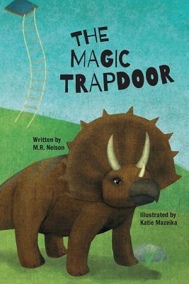 The Magic Trapdoor - Nelson, M R