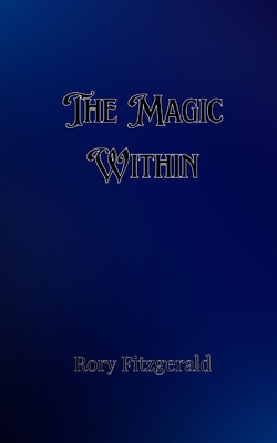 The Magic Within - Fitzgerald, Rory