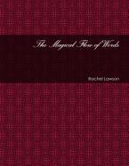 The Magical Flow of Words