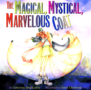 The Magical, Mystical, Marvelous Coat