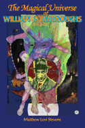 The Magical Universe of William S. Burroughs