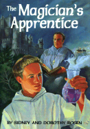 The Magician's Apprentice - Rosen, Sidney, and Rosen, Dorothy