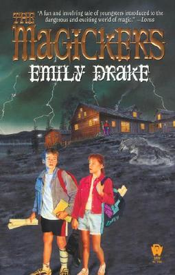 The Magickers - Drake, Emily