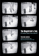 The Magistrate's Tale