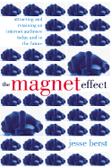 The Magnet Effect - Berst, Jesse