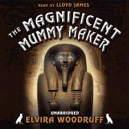The Magnificent Mummy Maker