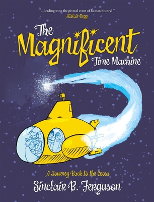 The Magnificent Time Machine - Ferguson, Sinclair B