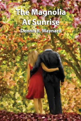 The Magnolia At Sunrise - Maynard, Dennis R
