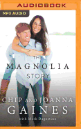 The Magnolia Story