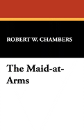 The Maid-At-Arms