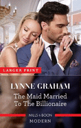 The Maid Married to the Billionaire