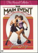 The Main Event - Howard Zieff