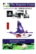 The Majestic Crane: Chinese Edition