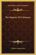 The Majesty of Calmness