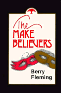 The Make-Believers