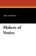 The Makers of Venice