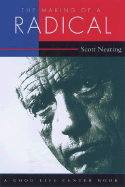 The Making of a Radical: A Political Autobiography