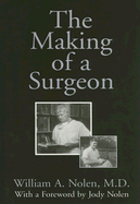 The Making of a Surgeon