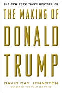 The Making Of Donald Trump
