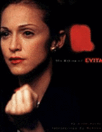 The Making of "Evita"