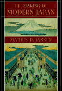 The Making of Modern Japan