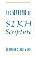 The Making of Sikh Scripture